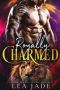 Royally Charmed · A Royal Bad Boy Shifter Romance