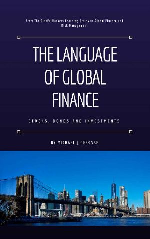The Language of Global Finance · Stocks, Bonds and Investments