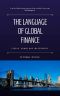 The Language of Global Finance · Stocks, Bonds and Investments