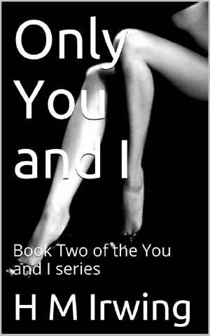 Only You and I (You and I #2)