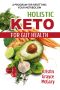 Holistic Keto for Gut Health