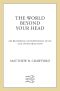 World Beyond Your Head · On Becoming an Individual in an Age of Distraction (9780374708443)