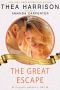 The Great Escape: A Vintage Contemporary Romance