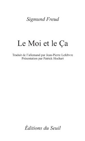 Le Moi Et Le Ça (Inédit)