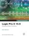 Logic Pro X 10.5 - Apple Pro Training Series · Professional Music Production