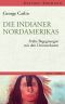 Die Indianer Nordamerikas · Frühe Begegnungen mit den Ureinwohnern 1832 · 1840