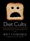 Diet Cults