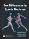 Sex Differences in Sports Medicine