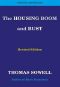 The Housing Boom and Bust · Revised Edition