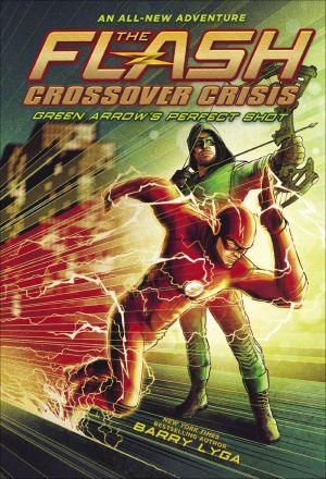 The Flash · Green Arrow's Perfect Shot