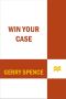 Win Your Case