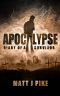 Apocalypse · Diary of a Survivor