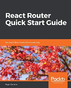 React Router Quick Start Guide · Routing in React Applications Made Easy