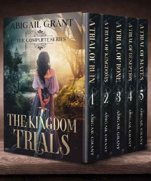 The Kingdom Trials: The Complete Series (YA Fantasy Romance)