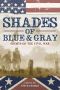 Shades of Blue and Gray · Ghosts of the Civil War