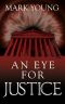 An Eye for Justice