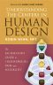 Understanding the Centers in Human Design: The Facilitator's Guide to Transforming Pain into Possibility