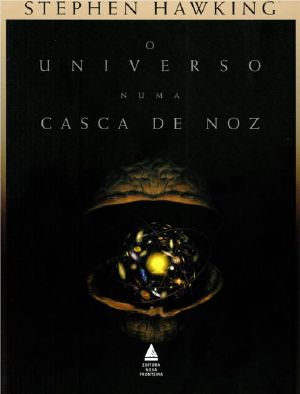 O Universo Numa Casca De Noz