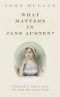 What Matters in Jane Austen? · Twenty Crucial Puzzles Solved