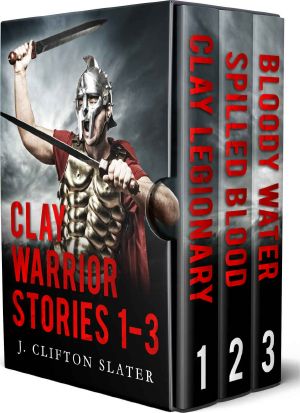 Clay Warrior Stories · Box Set 1-3