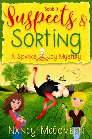 Suspects & Sorting: A Good, Clean Cozy Mystery (Spark & Joy Book 3)