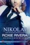 NIKOLAI: Her Russian Protector #4 (Follie in Passion) (Italian Edition)