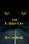 The Autumn Man