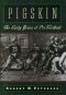 Pigskin · the Early Years of Pro Football