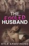 The Fooled Husband