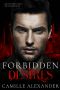 Forbidden Desires: An Enemies-to-Lovers Mafia Romance (Corrupt Minds Book 1)