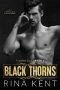 Black Thorns: A Dark New Adult Romance (Thorns Duet Book 2)