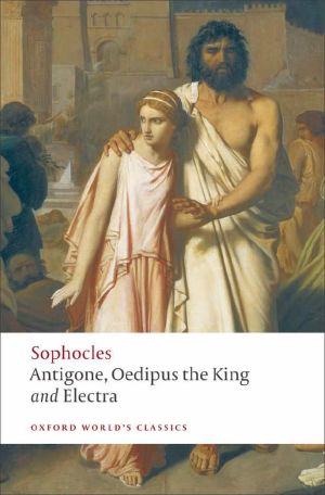 Antigone · Oedipus the King · Electra
