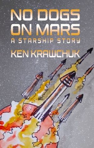 No Dogs on Mars · A Starship Story