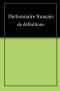 Dictionnaire français de définitions