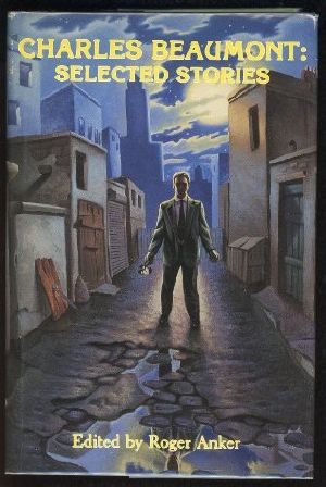 Charles Beaumont · Selected Stories