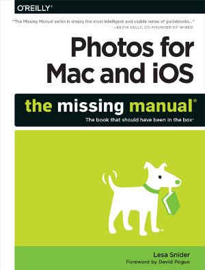 Photos for Mac and iOS · The Missing Manual