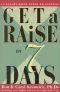 Get a Raise in 7 Days · 10 Salary Savvy Steps to Success