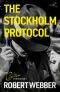 The Stockholm Protocol: Carlton Chronicles 4