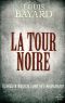 La Tour Noire