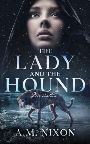 The Lady and the Hound- Divination