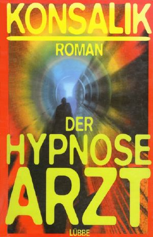 Der Hypnosearzt