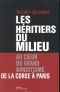 Les héritiers du Milieu