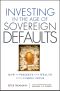 Investing in the Age of Sovereign Defaults