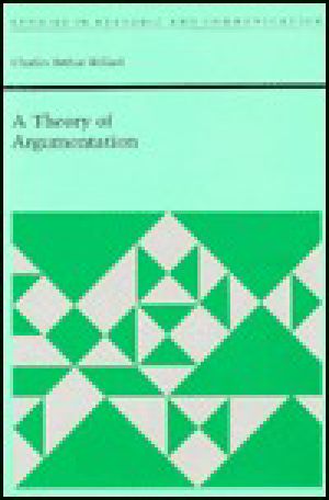 A Theory of Argumentation