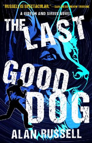 The Last Good Dog