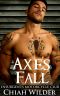 Axe's Fall · Insurgents Motorcycle Club (Insurgents MC Romance Book 4)