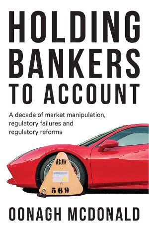 Holding Bankers to Account