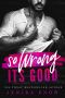 So Wrong It's Good · A Forbidden Romance