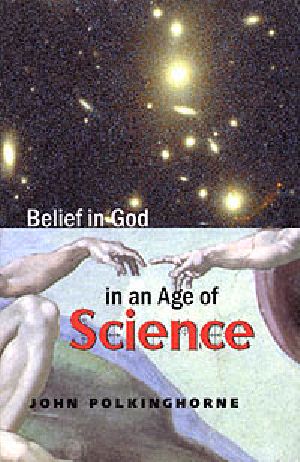 Belief in God in an Age of Science