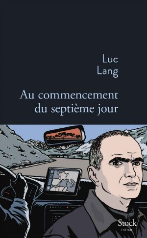 Au Commencement Du Septième Jour